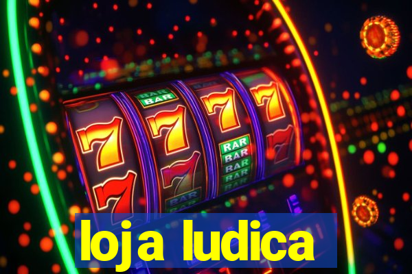 loja ludica